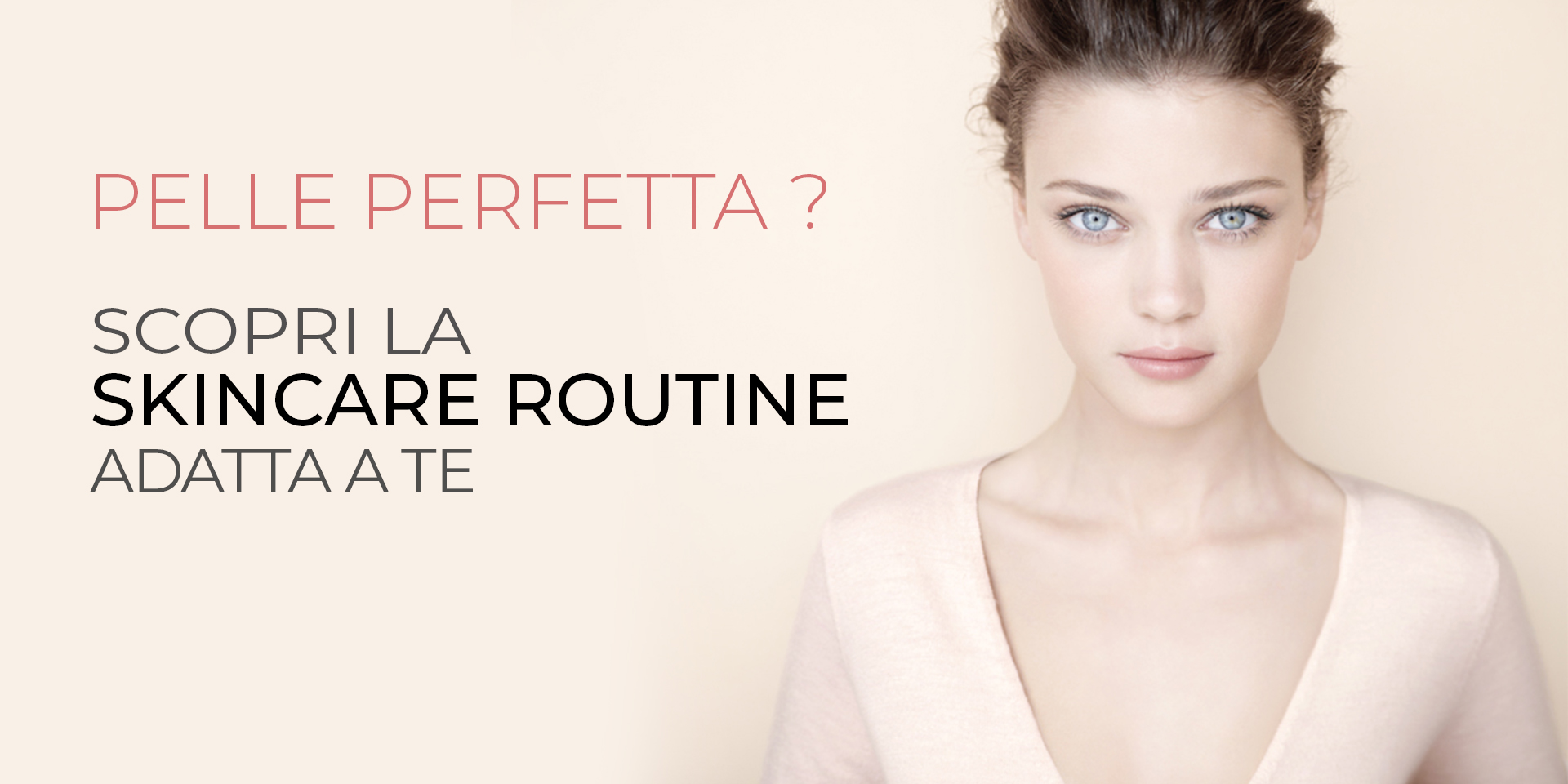 LA PERFETTA SKINCARE